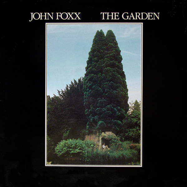 John Foxx - The Garden - Vinilo | Virgin (V 2194) John Foxx - The Garden - Vinilo | Virgin (V 2194)