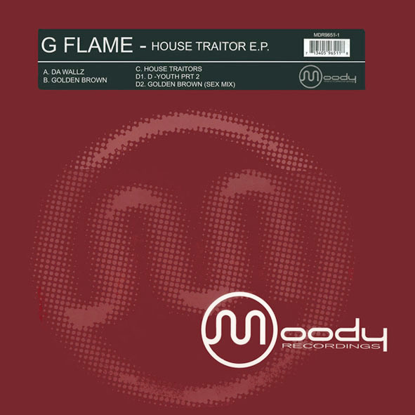 G Flame - House Traitor E.P. | Moody Recordings (MDR9651-1)