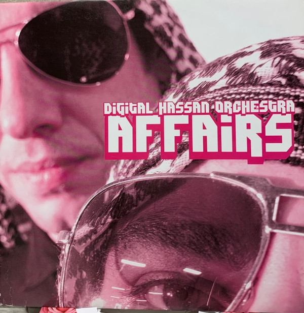 Digital Hassan Orchestra - Affairs | Erkrankung Durch Musique (EDM #1006) - main