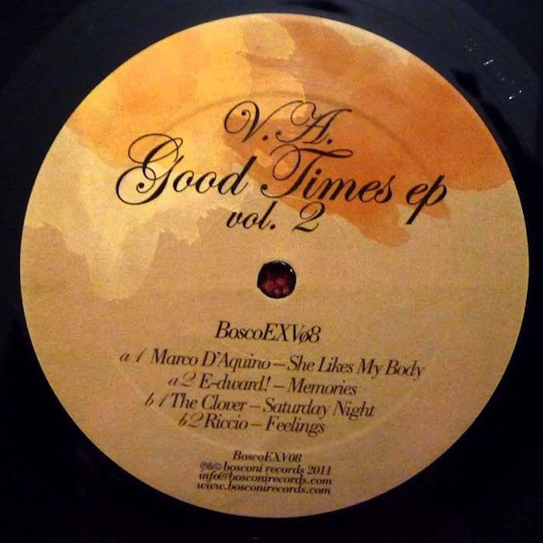 Various - Good Times EP Vol. 2 | Bosconi Extra Virgin (BoscoEXV08)
