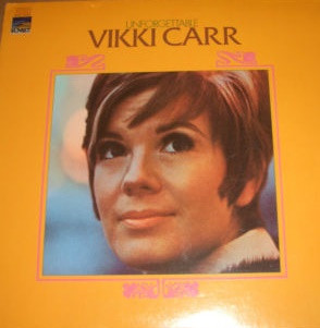 Vikki Carr - Unforgettable | Sunset Records (SUS 5293)