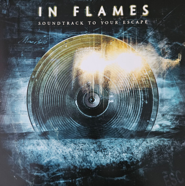 In Flames - Soundtrack To Your Escape | Nuclear Blast Records (NBR 12791) - main In Flames - Soundtrack To Your Escape | Nuclear Blast Records (NBR 12791) - main