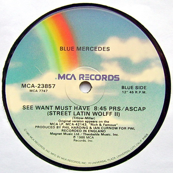 Blue Mercedes - See Want Must Have | MCA Records (MCA-23857) - 3