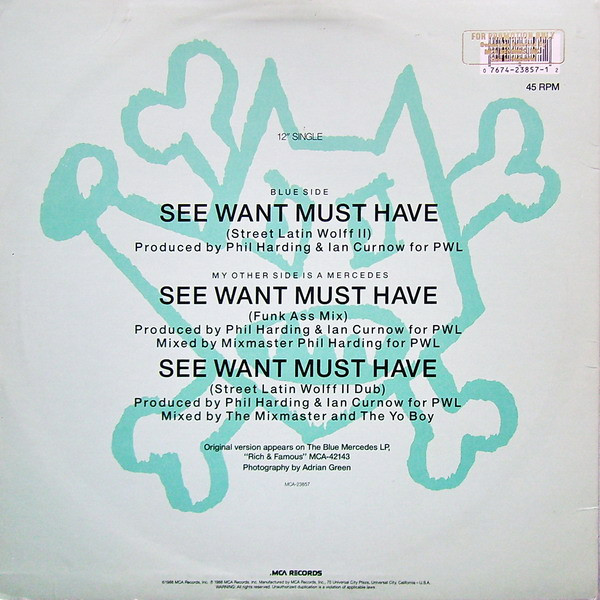 Blue Mercedes - See Want Must Have | MCA Records (MCA-23857) - 2
