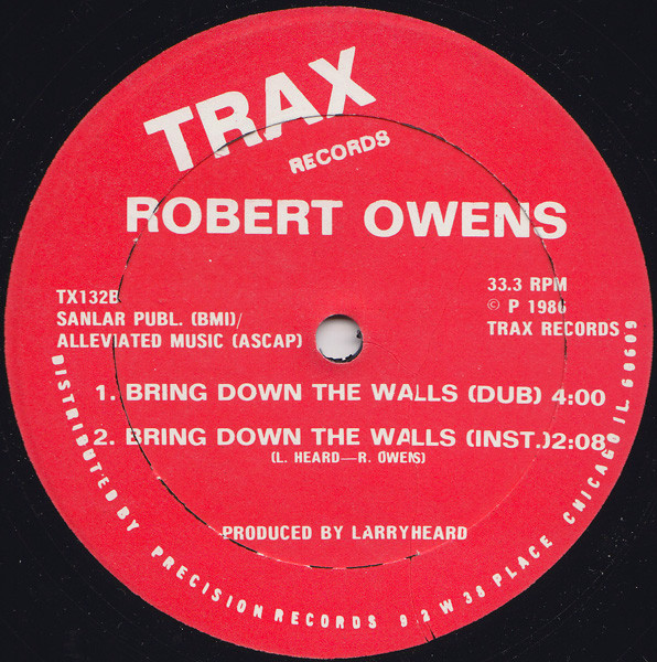 Robert Owens - Bring Down The Walls | Trax Records (TX132) - 2
