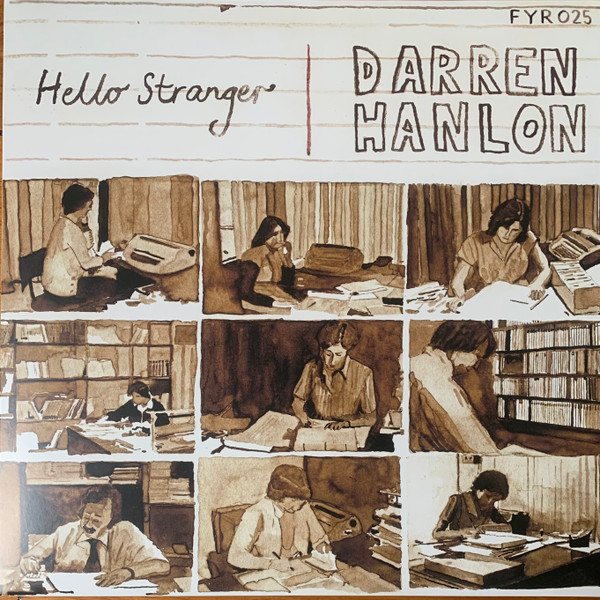 Darren Hanlon - Hello Stranger LP | Flippin Yeah Industries (FYR025) - main Darren Hanlon - Hello Stranger LP | Flippin Yeah Industries (FYR025) - main
