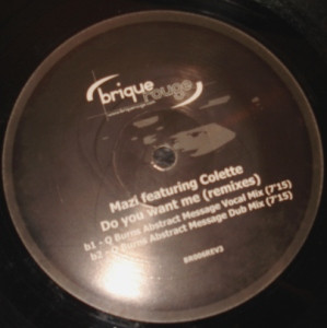 Mazi Namvar Featuring Colette - Do You Want Me (Remixes Part 3) | Brique Rouge (BR006REV3) - 2