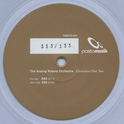 The Analog Roland Orchestra - Dimension Part Two | Pastamusik (PAM LTD 009) - 2 The Analog Roland Orchestra - Dimension Part Two | Pastamusik (PAM LTD 009) - 2