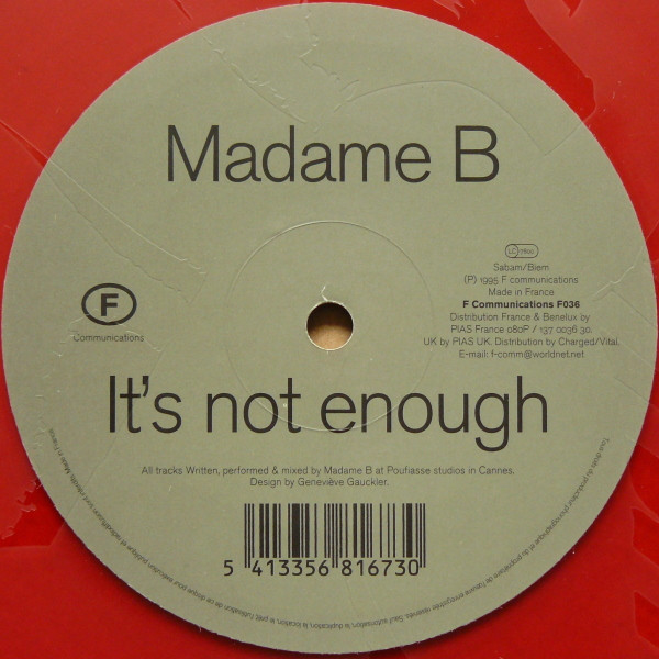 Madame B - It's Not Enough | F Communications (F036) - main