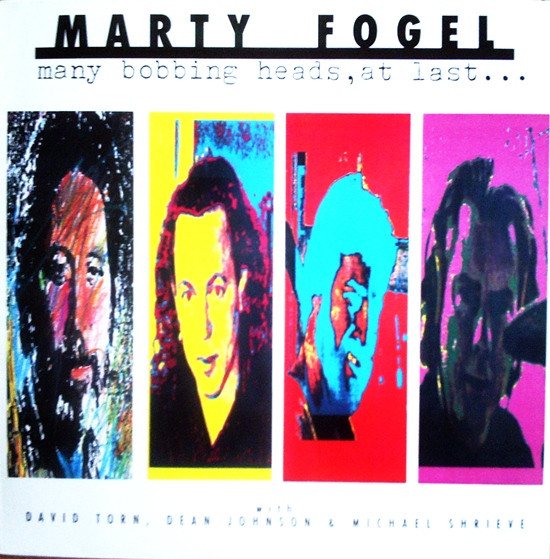 Marty Fogel - Many Bobbing Heads, At Last.... | CMP Records (CMP 37 ST) - main Marty Fogel - Many Bobbing Heads, At Last.... | CMP Records (CMP 37 ST) - main