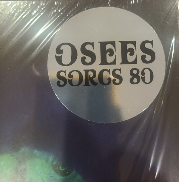 Osees - SORCS 80 | Castle Face Records (CFC151) - 3 Osees - SORCS 80 | Castle Face Records (CFC151) - 3
