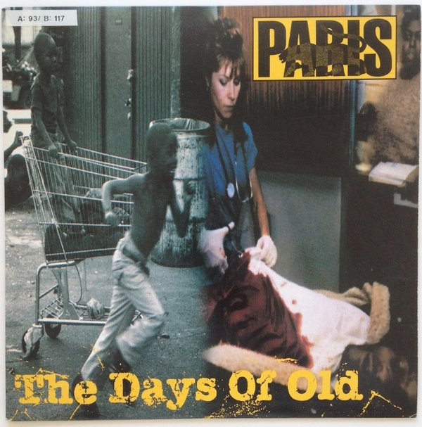 Paris - The Days Of Old | Scarface Records (SCR07-101-1) - main
