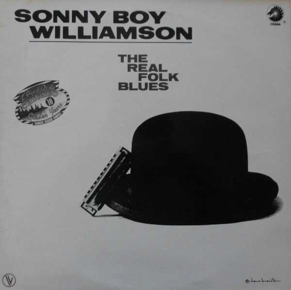 Sonny Boy Williamson - The Real Folk Blues | Chess (515010) - main Sonny Boy Williamson - The Real Folk Blues | Chess (515010) - main