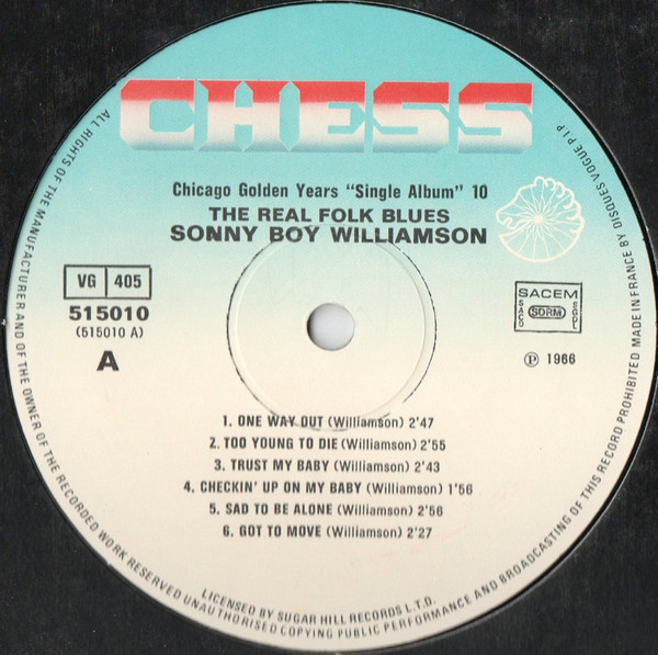 Sonny Boy Williamson - The Real Folk Blues | Chess (515010) - 3 Sonny Boy Williamson - The Real Folk Blues | Chess (515010) - 3