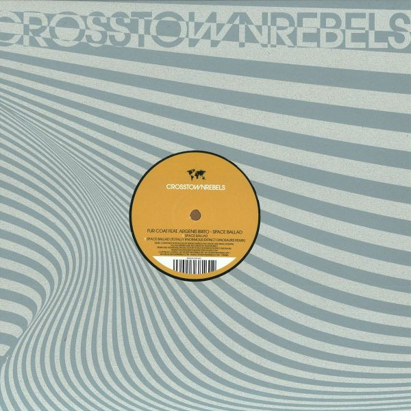 Fur Coat Feat. Argenis Brito - Space Ballad | Crosstown Rebels (CRM083) - 4 Fur Coat Feat. Argenis Brito - Space Ballad | Crosstown Rebels (CRM083) - 4
