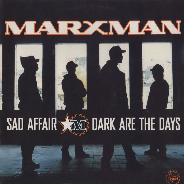 Marxman - Sad Affair / Dark Are The Days | Talkin' Loud (TLKX 25) - main