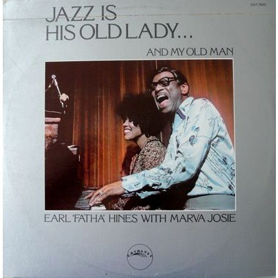 Jazz Is His Old Lady... And My Old Man
