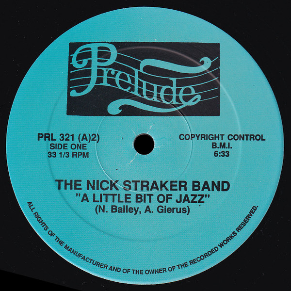 Nick Straker Band - A Little Bit Of Jazz / Straight Ahead | Prelude Records (PRL 321)
