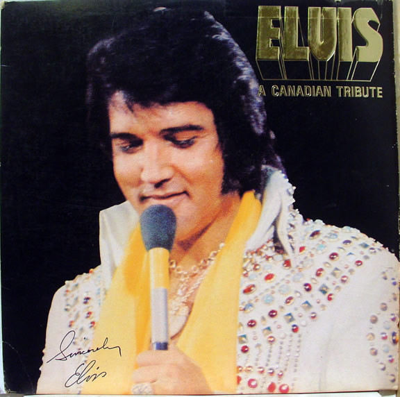 Elvis Presley - A Canadian Tribute | RCA (KKL1-7065) - main
