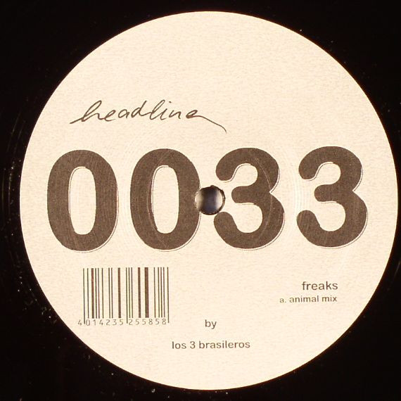 Los 3 Brasileros - Freaks | Headline (HEADLINE0033) - main