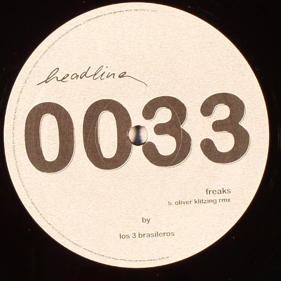 Los 3 Brasileros - Freaks | Headline (HEADLINE0033) - 2