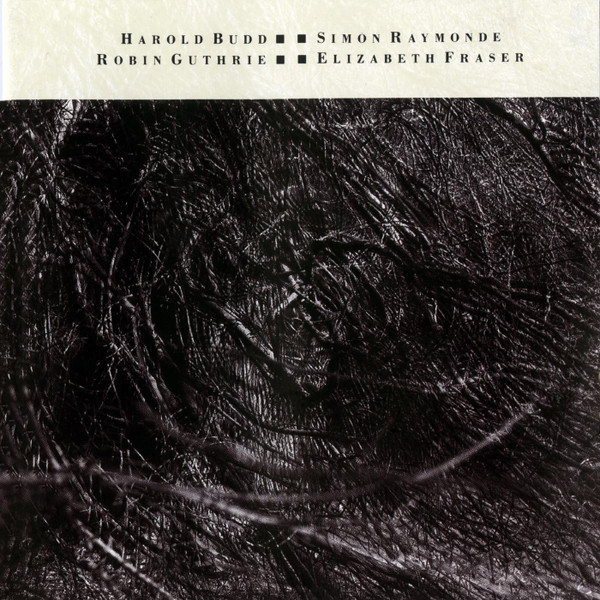 Harold Budd , Elizabeth Fraser , Robin Guthrie , Simon Raymonde - The Moon And The Melodies | 4AD (AD 0642LP) - main Harold Budd , Elizabeth Fraser , Robin Guthrie , Simon Raymonde - The Moon And The Melodies | 4AD (AD 0642LP) - main