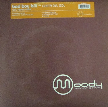 Bad Boy Bill Feat. Nadine Renee - Costa Del Sol | Moody Recordings (MDR9656-1) - main Bad Boy Bill Feat. Nadine Renee - Costa Del Sol | Moody Recordings (MDR9656-1) - main