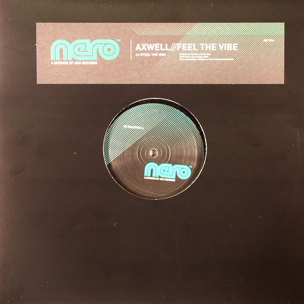 Axwell - Feel The Vibe | Nero Recordings (NE 004) - 3
