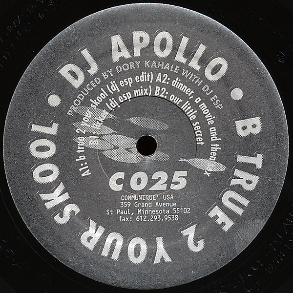 DJ Apollo - B True 2 Your Skool | Communique Records (C 025) - main