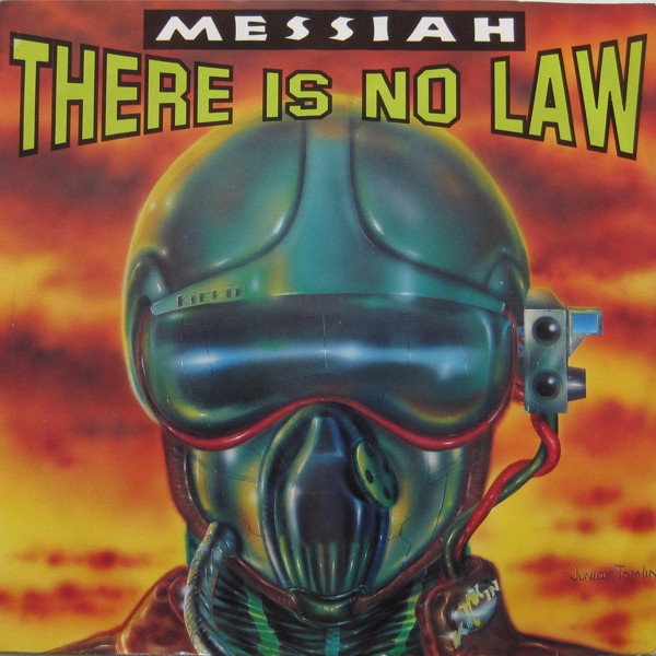 Messiah - There Is No Law | Kickin Records (KICK 10)