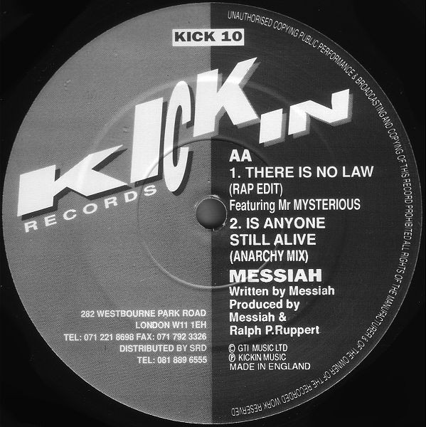 Messiah - There Is No Law | Kickin Records (KICK 10) - 4 Messiah - There Is No Law | Kickin Records (KICK 10) - 4