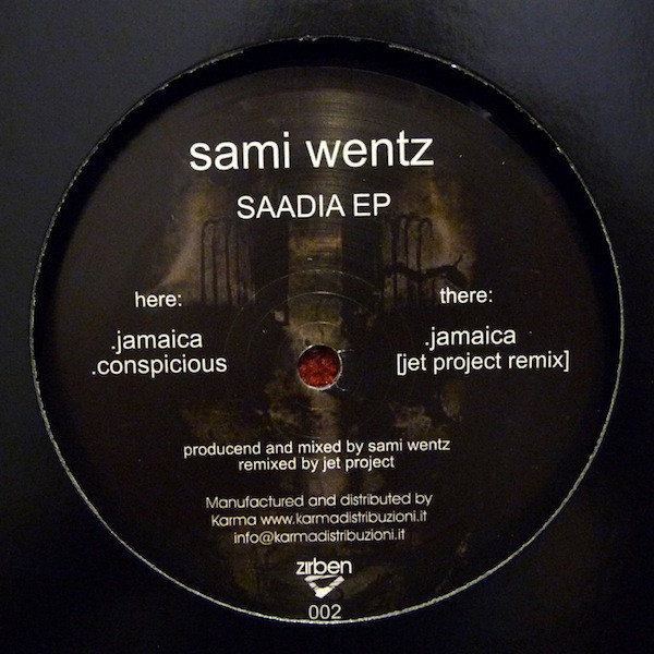 Sami Wentz - Saadia EP | Zirben Music (ZIRBEN002)