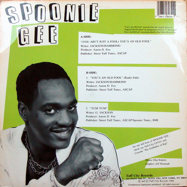Spoonie Gee - (You Ain't Just A Fool) You's An Old Fool | Tuff City (TUF 128034) - 3