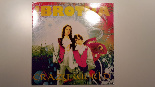 !Brotha - Crazy World | Columbia (COL 660764 6)