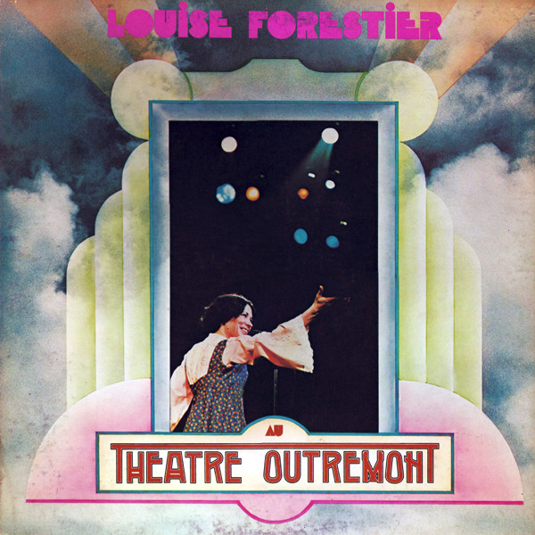 Louise Forestier - Au Théâtre Outremont | Gamma (GS 203)