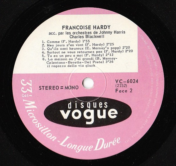 Françoise Hardy - La Maison Où J'ai Grandi | Disques Vogue (VC 6024) - 3 Françoise Hardy - La Maison Où J'ai Grandi | Disques Vogue (VC 6024) - 3