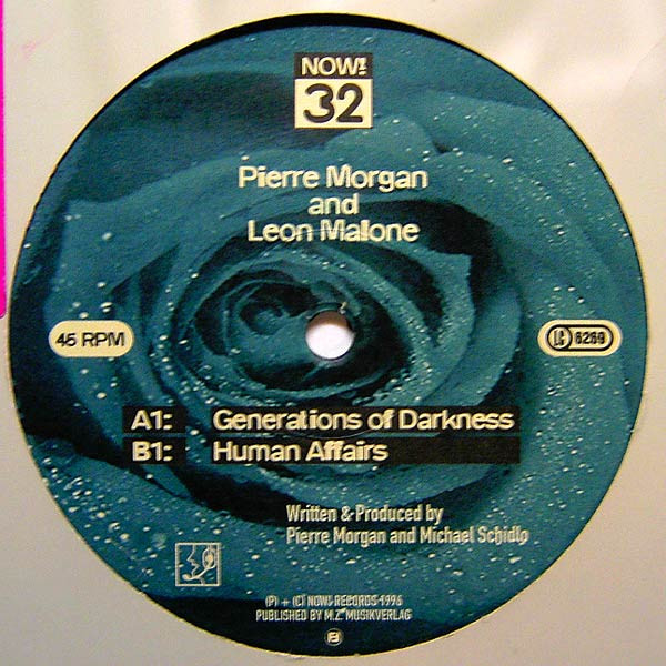 Pierre Morgan & Leon Malone - Generations Of Darkness | NOW! Records (NOW! 32)