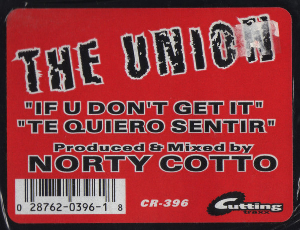 The Union - If U Don't Get It | Cutting Traxx (CR-396) - 3