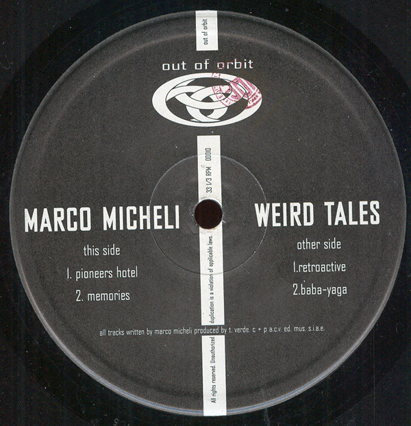 Marco Micheli - Weird Tales | Out Of Orbit (OOO10) - main