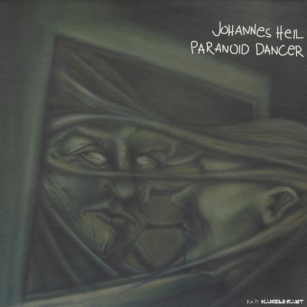 Johannes Heil - Paranoid Dancer | Kanzleramt (KA 71) - main