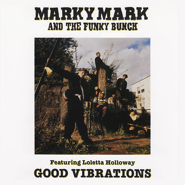 Marky Mark And The Funky Bunch Featuring Loleatta Holloway - Good Vibrations | Interscope Records (0-96307) - main Marky Mark And The Funky Bunch Featuring Loleatta Holloway - Good Vibrations | Interscope Records (0-96307) - main
