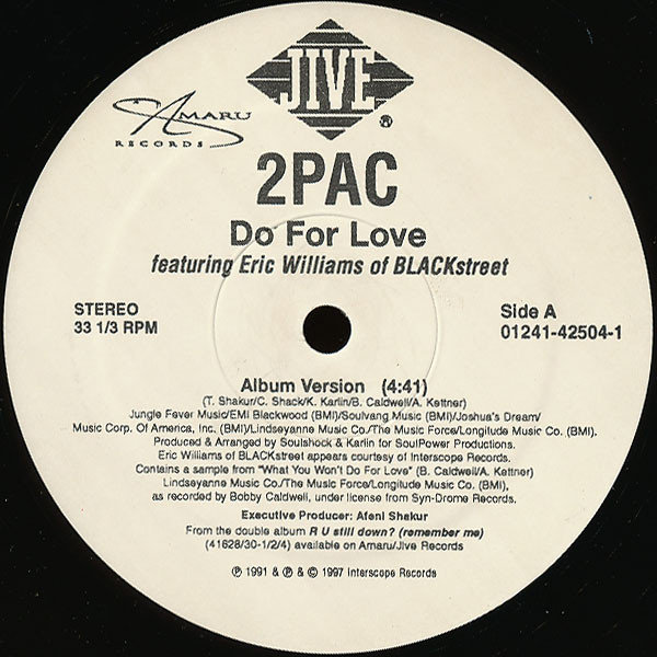 2Pac Featuring Eric Williams - Do For Love | Amaru Records (01241-42504-1) - 2 2Pac Featuring Eric Williams - Do For Love | Amaru Records (01241-42504-1) - 2