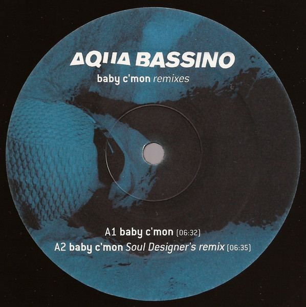 Aqua Bassino - Baby C'mon (Remixes) | F Communications (F 158) - main