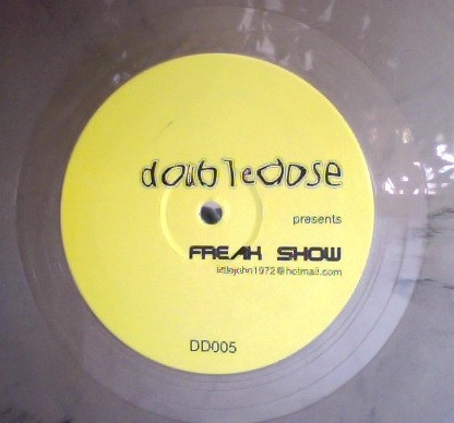Doubledose - Freak Show | Double Dose (DD005) - 2 Doubledose - Freak Show | Double Dose (DD005) - 2