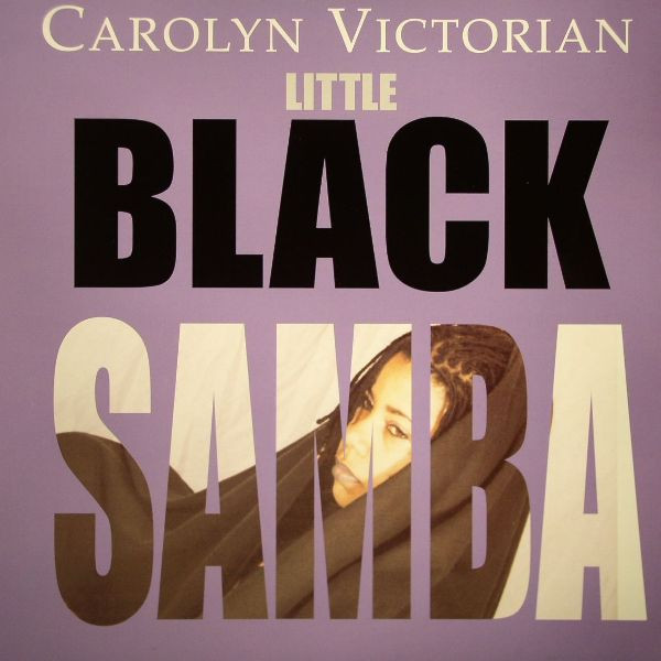Carolyn Victorian - Little Black Samba | Poji Records (PJ021)