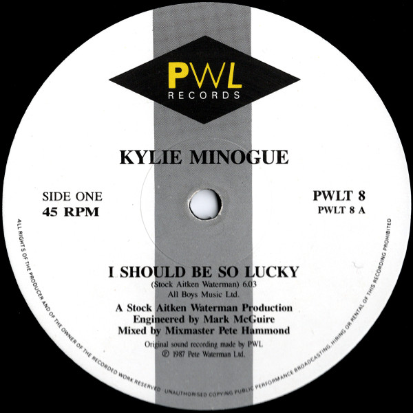 Kylie Minogue - I Should Be So Lucky | PWL Records (PWL T8) - 3 Kylie Minogue - I Should Be So Lucky | PWL Records (PWL T8) - 3
