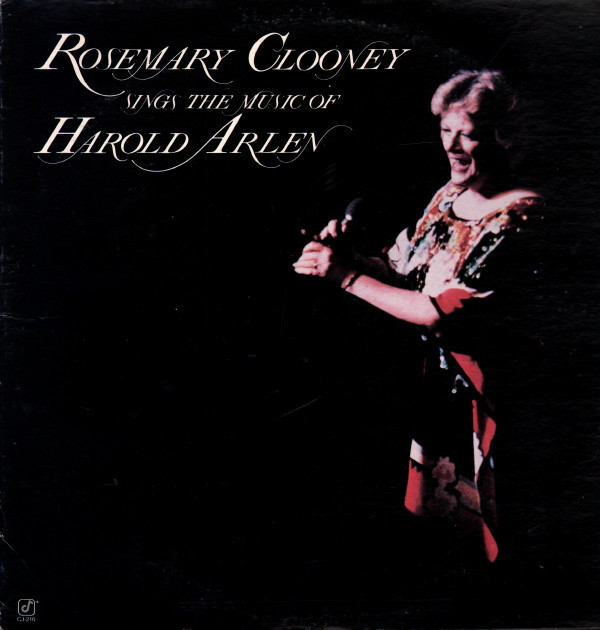 Rosemary Clooney Sings The Music Of Harold Arlen