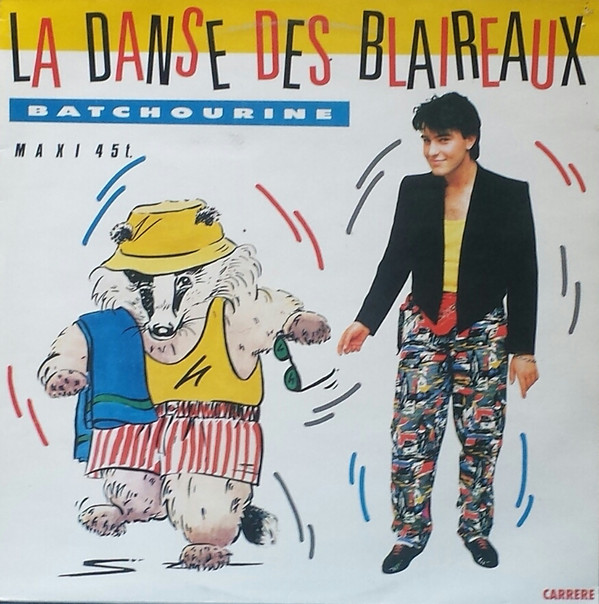 Batchourine - La Danse Des Blaireaux | Carrere (8.920) - main