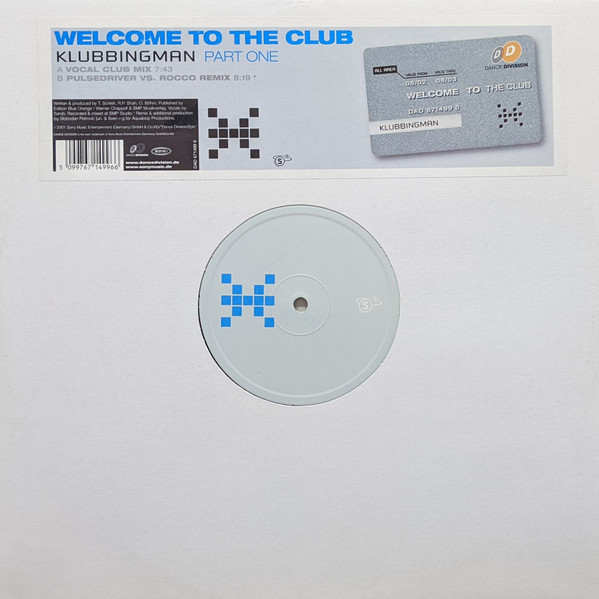 Klubbingman - Welcome To The Club | Dance Division (DAD 671499 6)