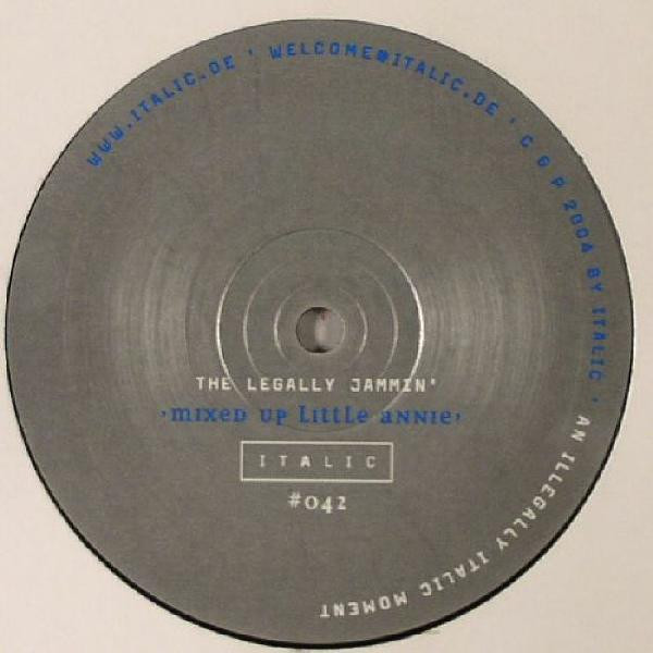 Little Annie & The Legally Jammin' - Mixed Up Little Annie | Italic (ITA 042)